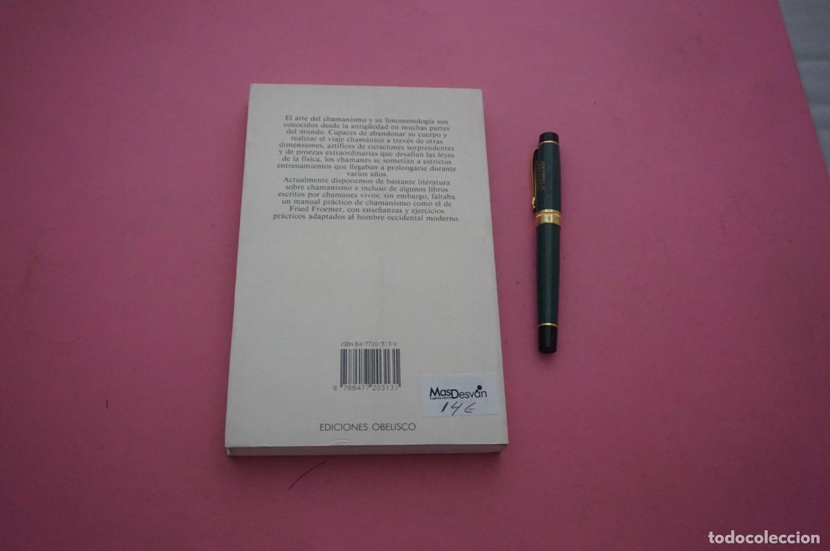 Libros: AMF-33A/ COMO CURAN LOS CHAMANES - FRIED FROEMER / EDICIONES OBELISCO - Foto 6