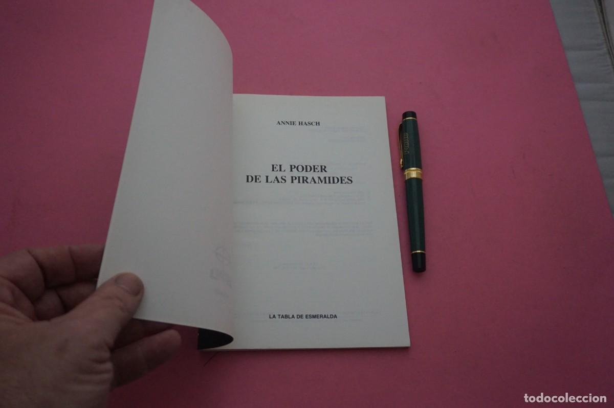 Libros: AMF-33A/ EL PODER DE LAS PIRAMIDES - ANNIE HASCH / LA TABLA DE ESMERALDA EDITOR - Foto 2