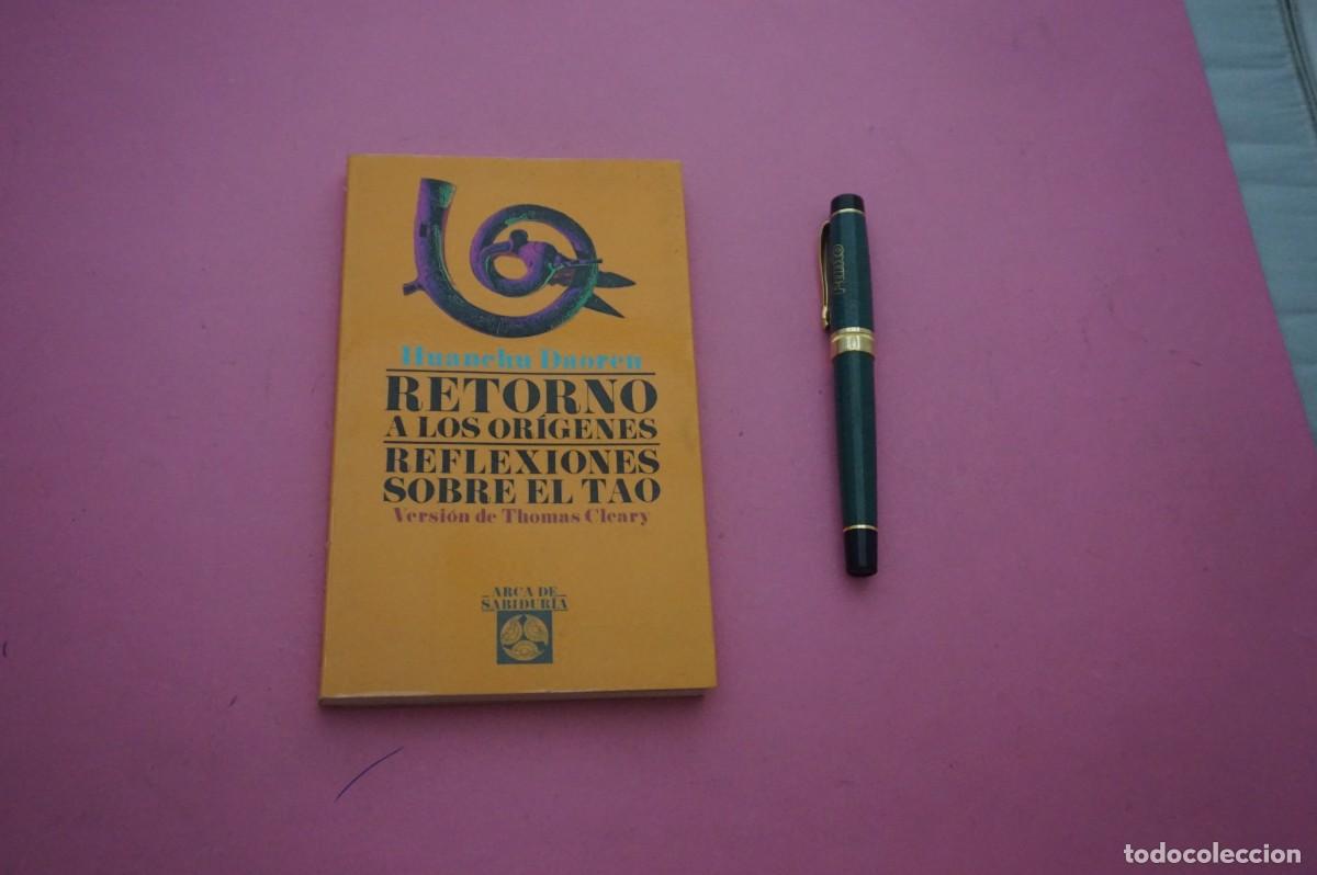 Libri di seconda mano: AMF-33A/ RETORNO A LOS ORIGENES - HUANCHU DAOREN / ARCA DE LA SABIDURIA EDITOR