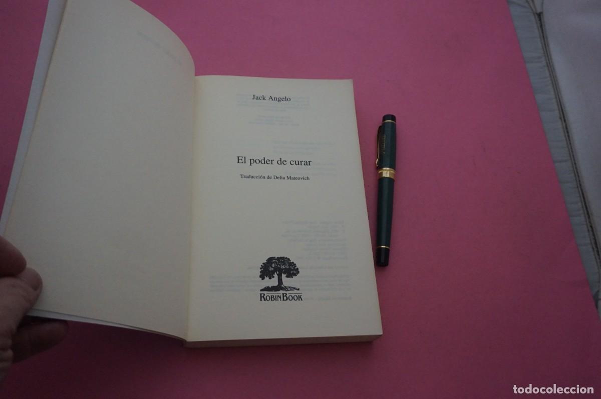 Libros: AMF-33A/ EL PODER DE CURAR - JACK ANGELO / ROBINBOOK EDITOR - Foto 2