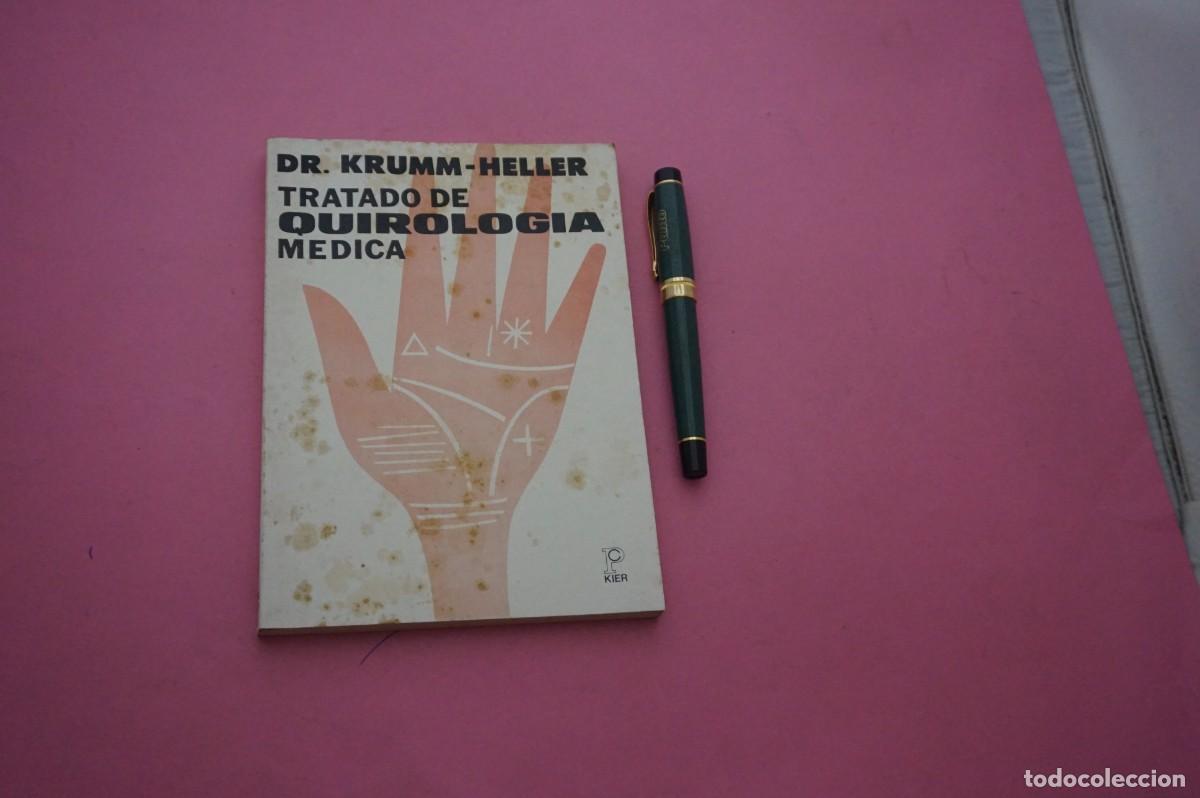 Libros: AMF-33A/ TRATADO DE QUIROLOGIA MEDICA - DR KRUMM HELLER / EDITORIAL KIER