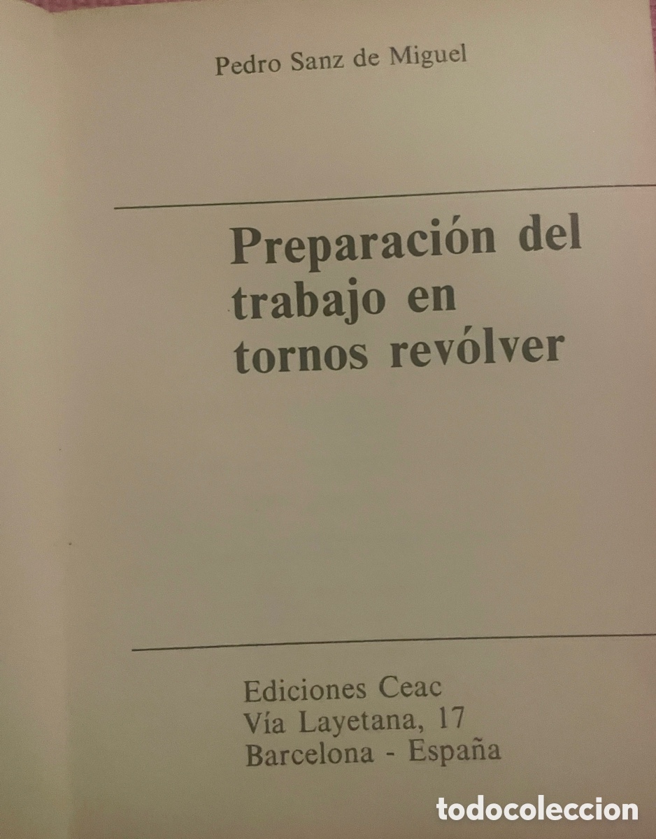 Libros: Preparaci&oacute;n del trabajo en tornos rev&oacute;lver - Foto 6