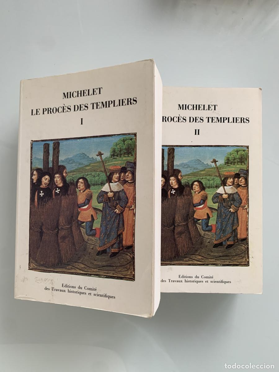 Libros: LE PROC&Egrave;S DES TEMPLIERS (2 tomos) - Jules Michelet