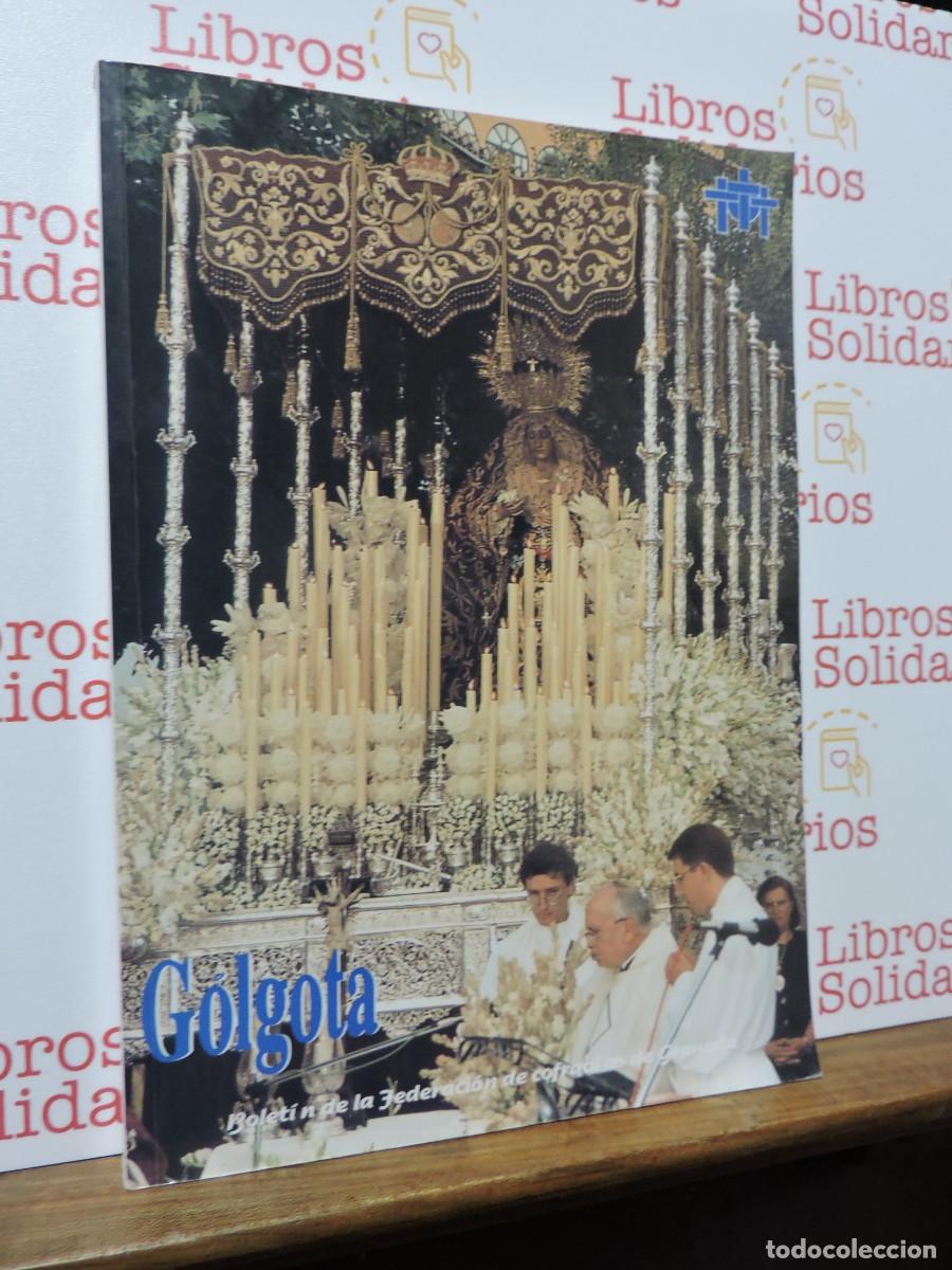 Libros: G&oacute;lgota. Bolet&iacute;n de la Federaci&oacute;n de Cofrad&iacute;as de Granada. N.&ordm;9 1997