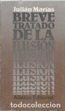 Libros: BREVE TRATADO DE LA ILUSION - MARIAS, JULIAN