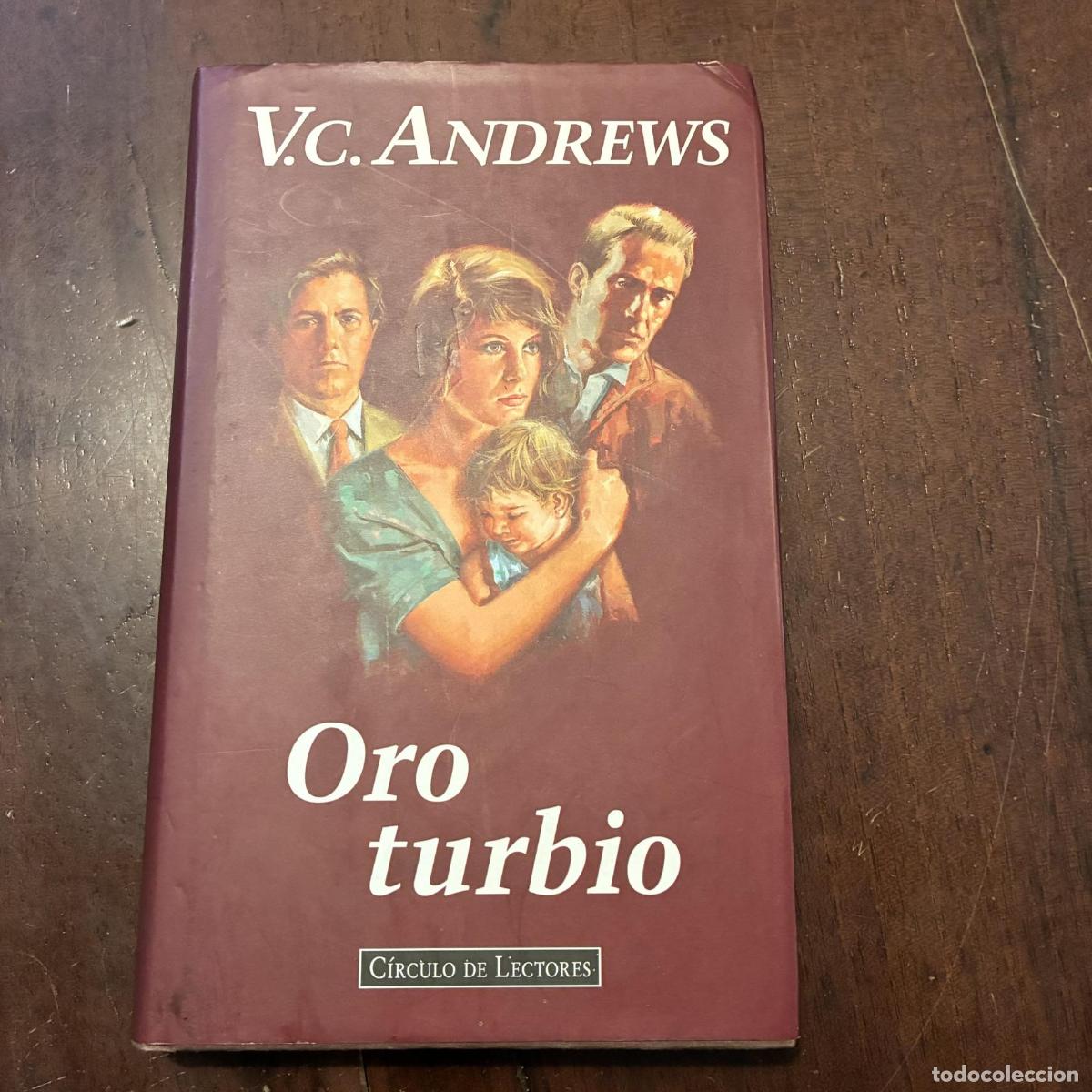 Livres: Oro turbio - V.C. Andrews