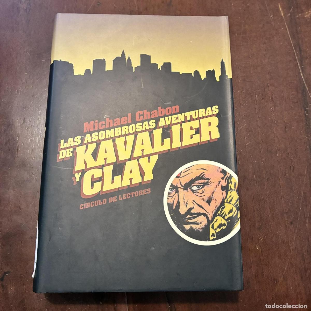 Libri di seconda mano: Las asombrosas aventuras de Kavalier y Clay - Michael Chabon