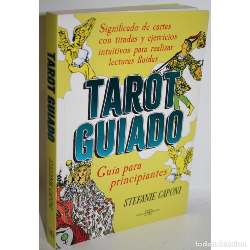 Libros: TAROT GUIADO - CAPONI, Stefanie