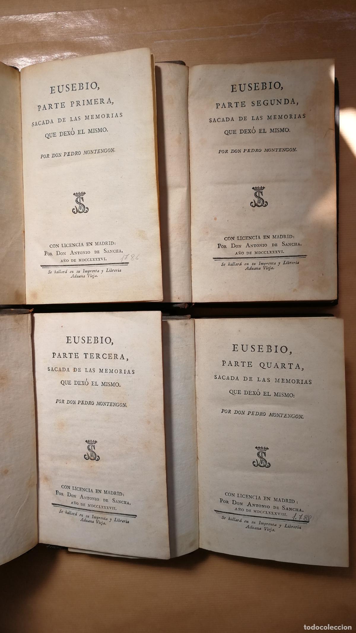 books: &rdquo;Eusebio,sacada de las memorias que dex&oacute; el mismo. 4 vols&rdquo; - &rdquo;MONTENGON Y PARET,Pedro&rdquo;