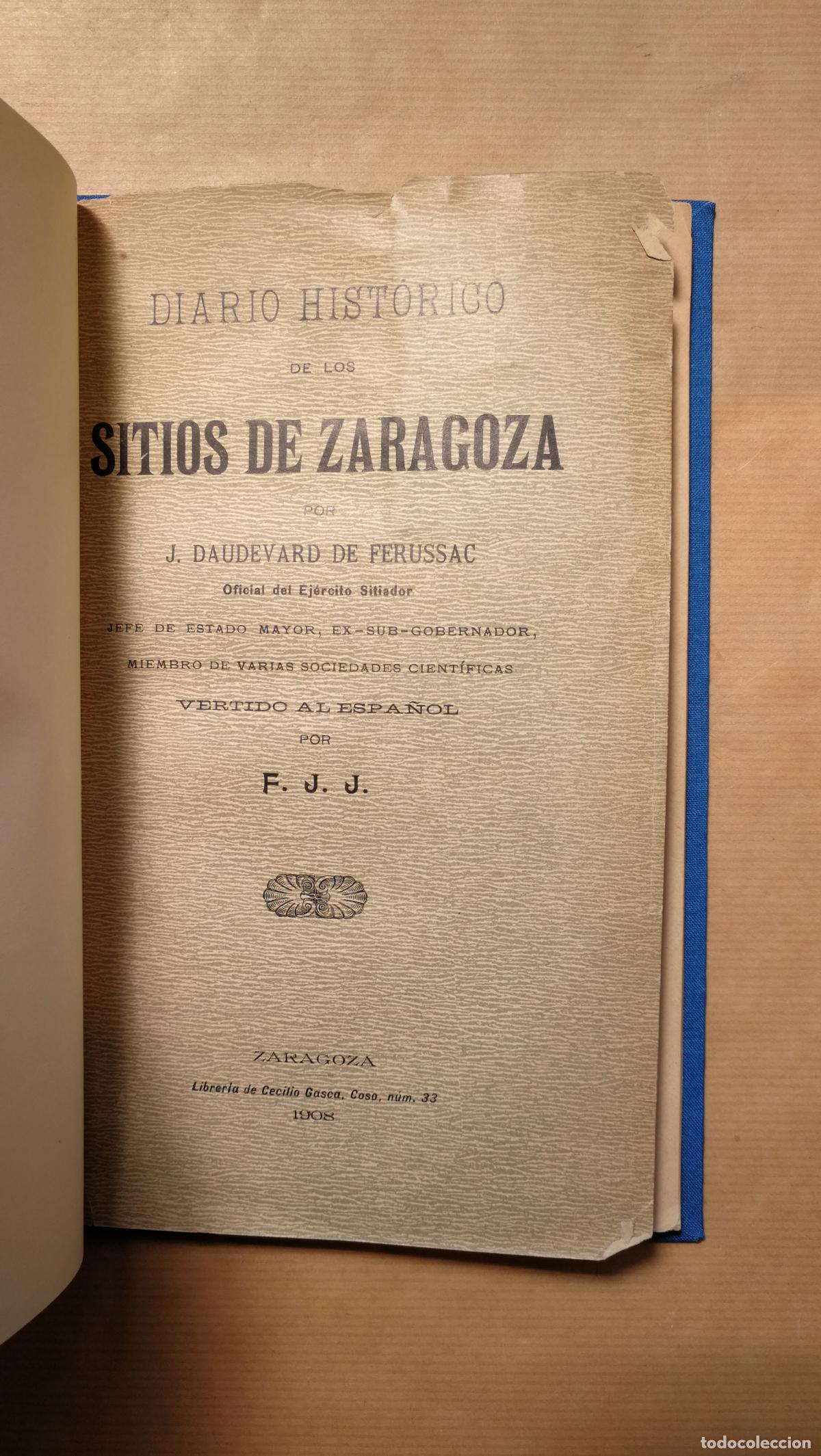 books: Diario Hist&oacute;rico de los Sitios de Zaragoza - &rdquo;Daudevard de Ferussac,J&rdquo;