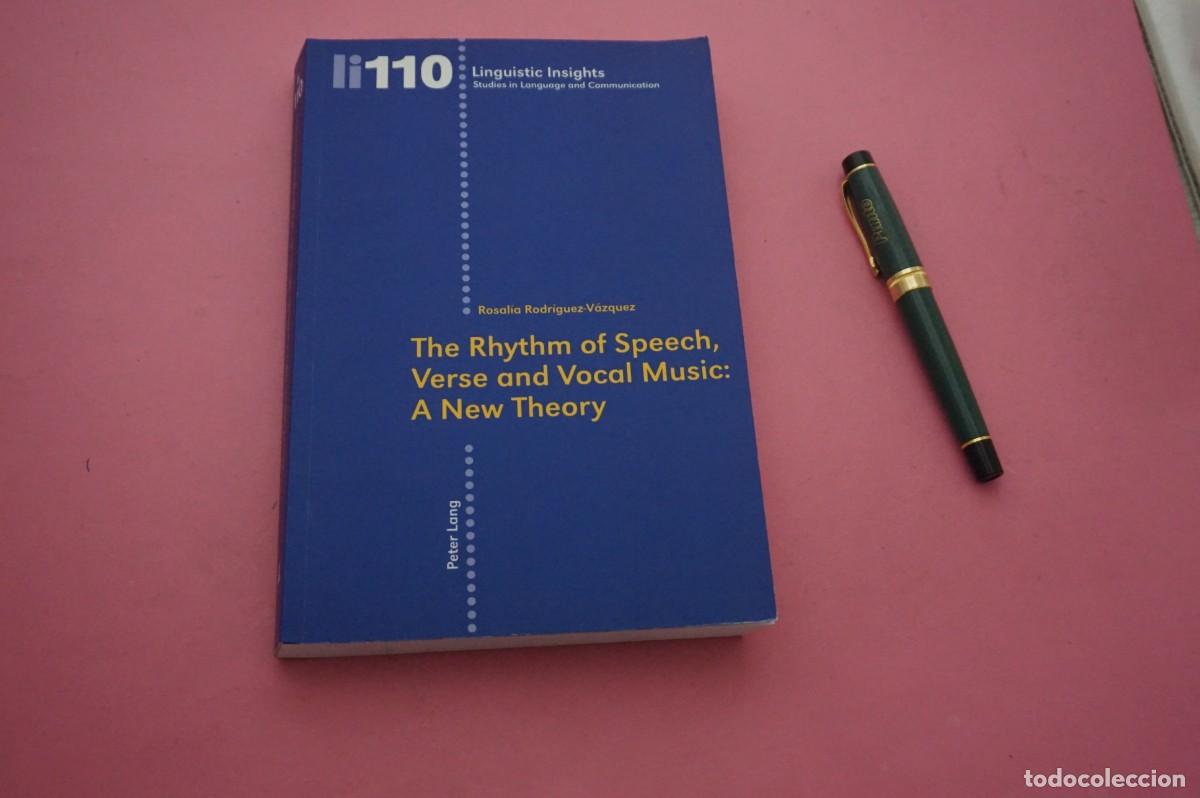 Libros: AMF-34D/ THE RHYTHM OF SPEECH, VERSE AND VOCAL MUSIC: A NEW THEORY - PETER LANG
