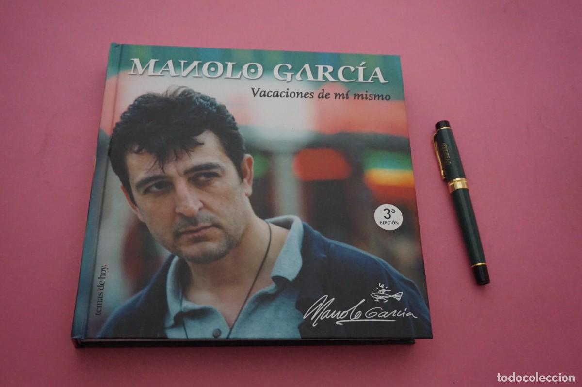 Libros: AMF-34D/ MANOLO GARCIA - VACACIONES DE MI MISMO / TEMAS DE HOY EDITOR