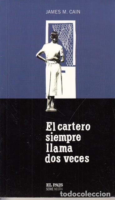 Libros: EL CARTERO SIEMPRE LLAMA DOS VECES. - CAIN, JAMES M. - Foto 1