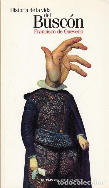 Libros: HISTORIA DE LA VIDA DEL BUSC&Oacute;N - DE QUEVEDO, FRANCISCO - Foto 1