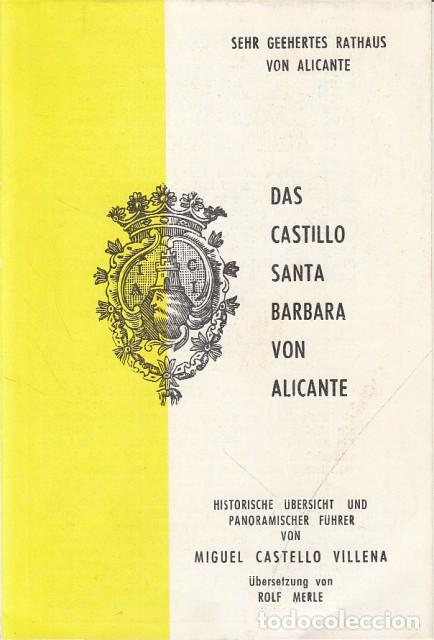 Libros: DAS CASTILLO SANTA BARBARA VON ALICANTE - CASTELLO VILLENA, MIGUEL