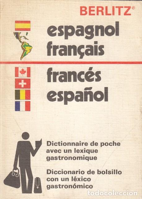 Libros: ESPAGNOL-FRAN&Ccedil;AIS; FRANC&Eacute;S-ESPA&Ntilde;OL - BERLITZ - Foto 1