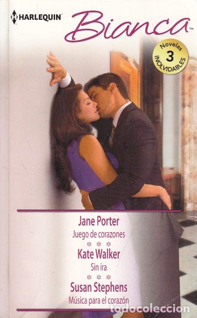 Libros: JUEGO DE CORAZONES; SIN IRA; M&Uacute;SICA PARA EL CORAZ&Oacute;N - PORTER, JANE; WALKER, KATE; STEPHENS, SUSAN