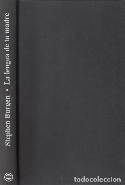 books: LA LENGUA DE TU MADRE - BURGEN, Stephen