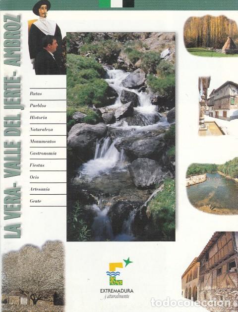books: LA VERA-VALLE DEL JERTE-AMBROZ - JUNTA DE EXTREMADURA