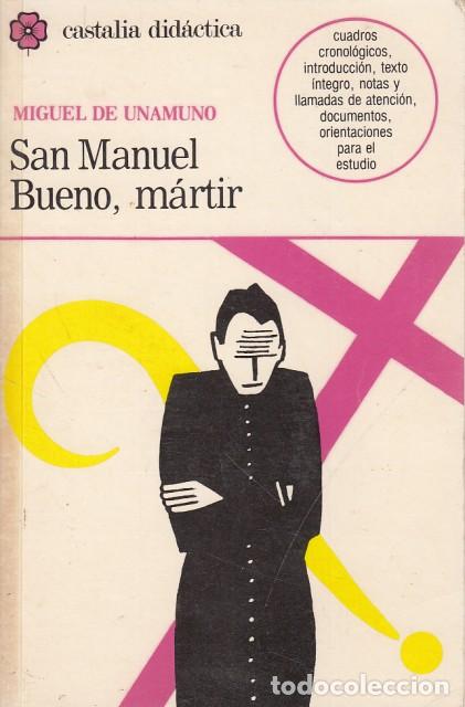 Libros: SAN MANUEL BUENO, M&Aacute;RTIR - DE UNAMUNO, MIGUEL - Foto 1