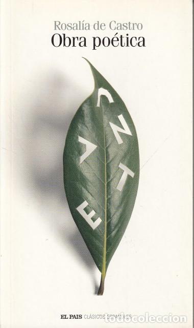 Libros: OBRA PO&Eacute;TICA - DE CASTRO, ROSAL&Iacute;A - Foto 1