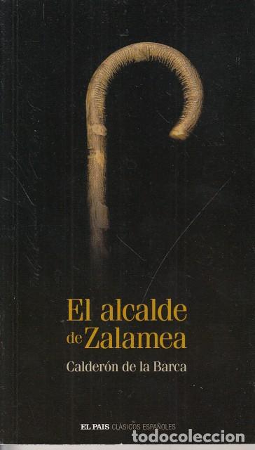 Libros: EL ALCALDE DE ZALAMEA - DE LA BARCA, CALDER&Oacute;N - Foto 1