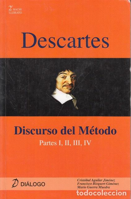 Libri di seconda mano: DISCURSO DEL M&Eacute;TODO. PARTES I, II, III, IV - DESCARTES