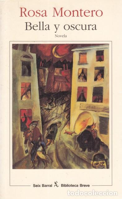 Libros: BELLA Y OSCURA - MONTERO, ROSA - Foto 1