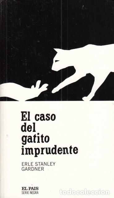 Livros em segunda m&atilde;o: EL CASO DEL GATITO IMPRUDENTE El caso del gatito imprudente - STANLEY GARDNER, ERLE