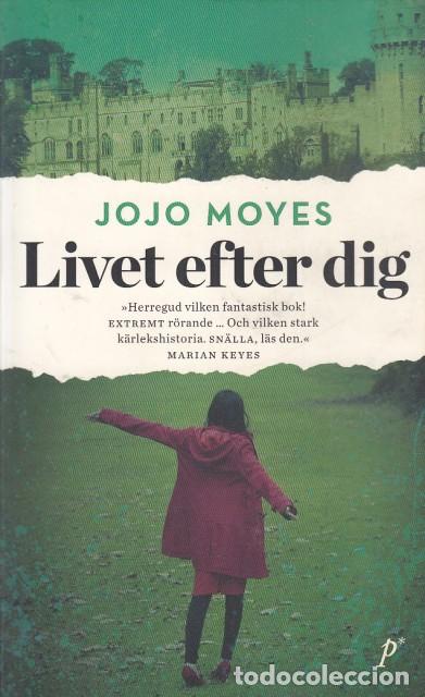 Libros: LIVET EFTER DIG - MOYES, JOJO - Foto 1