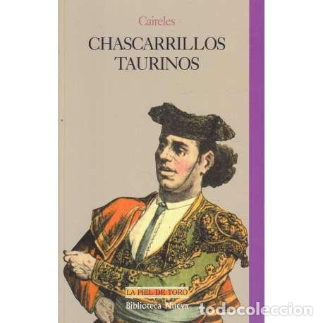 Libros: Chascarrillos taurinos - Caireles - Foto 1