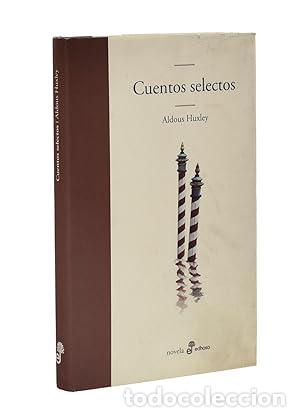 B&uuml;cher: CUENTOS SELECTOS - Aldous Huxley