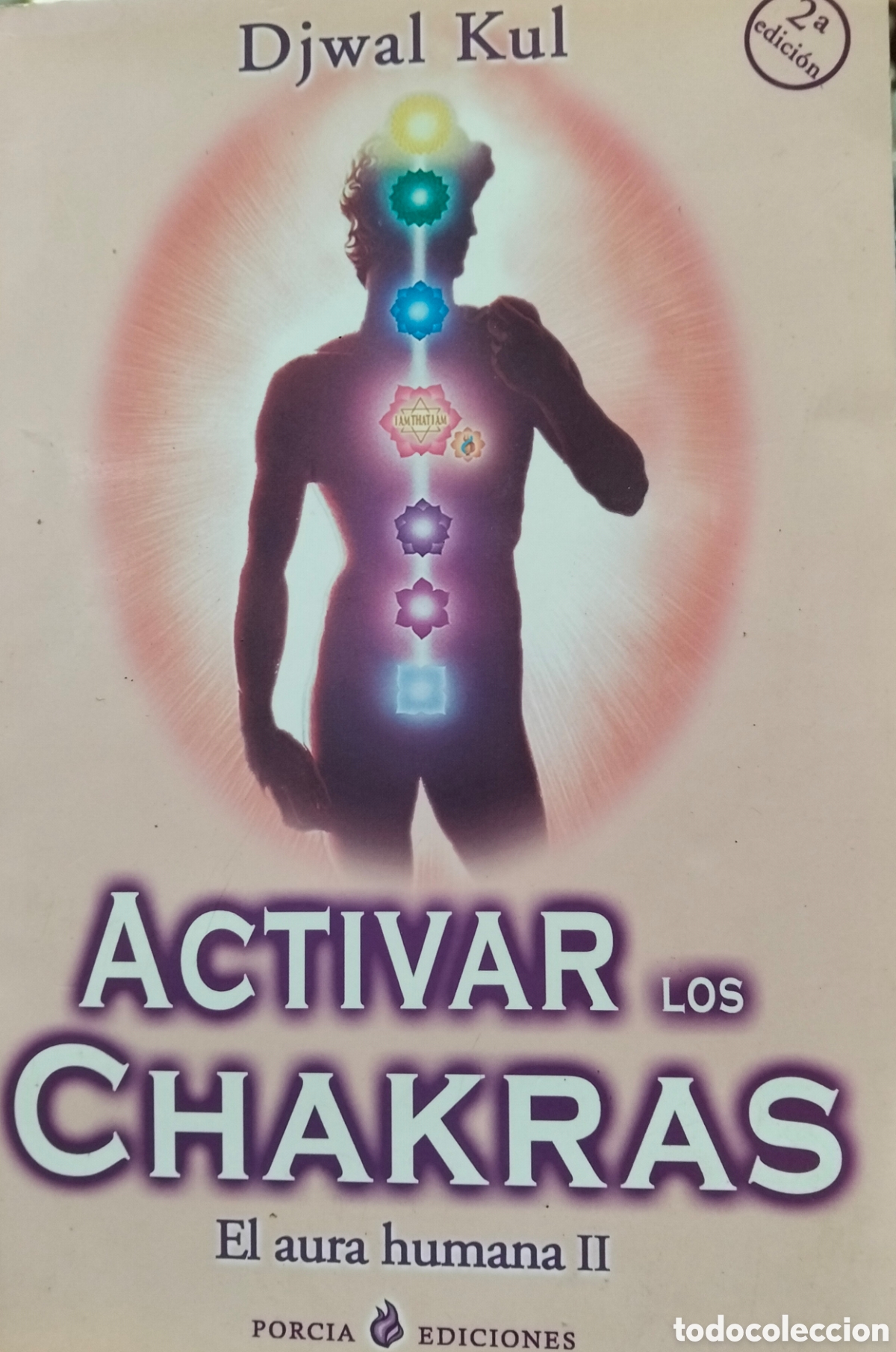 Libri di seconda mano: ACTIVAR LOS CHAKRAS. El Aura Humana II. A&ntilde;o 2003 - KUL,Djwal