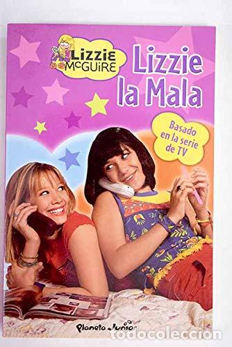 Libros: Lizzie McGuire 3 Lizzie la mala