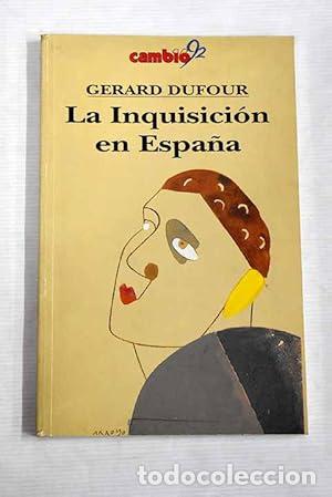 Libros: La Inquisici&oacute;n en Espa&ntilde;a