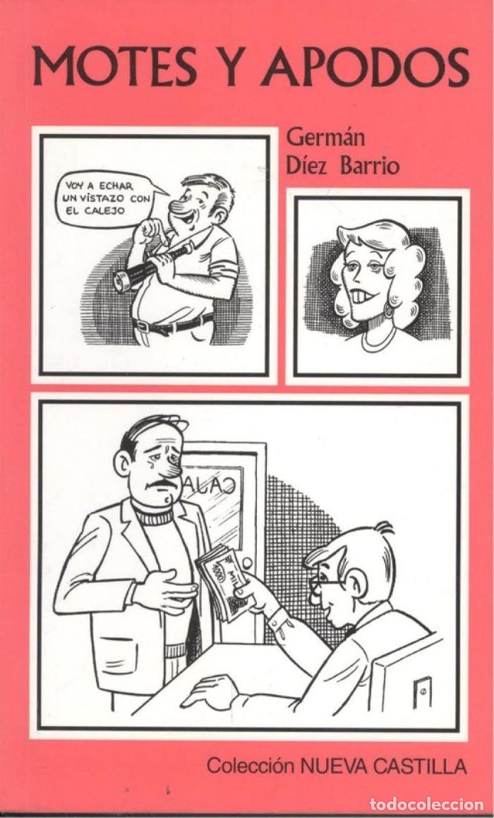 Libros: MOTES Y APODOS - Germ&aacute;n D&iacute;ez Barrio