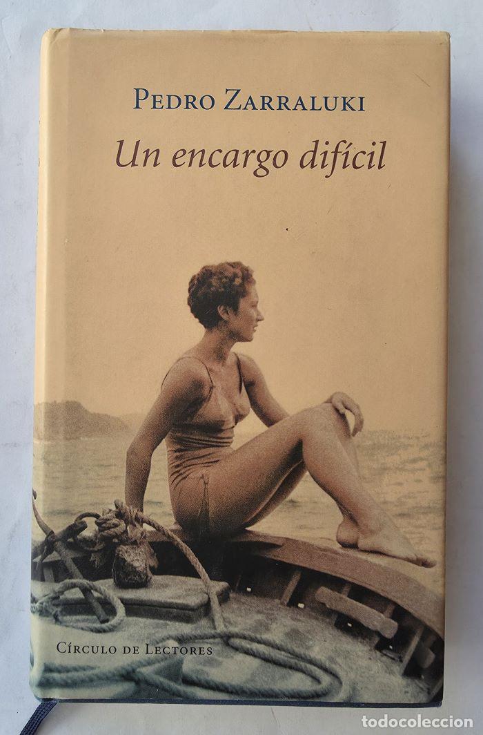 Libros: UN ENCARGO DIF&Iacute;CIL - Pedro Zarraluki