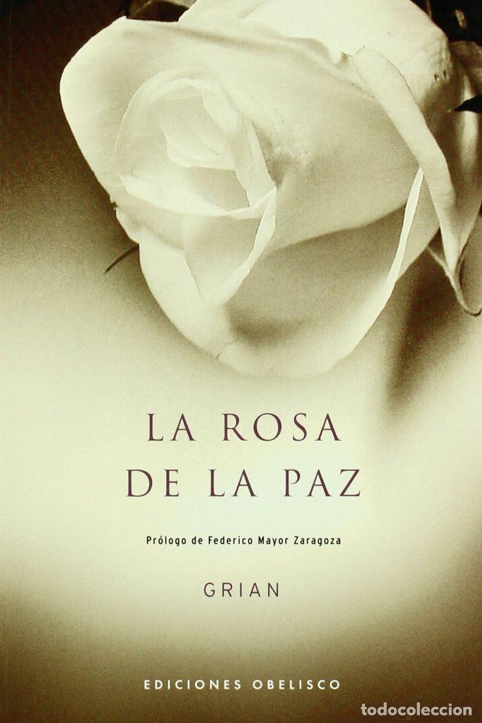 Libros: LA ROSA DE LA PAZ - Grian