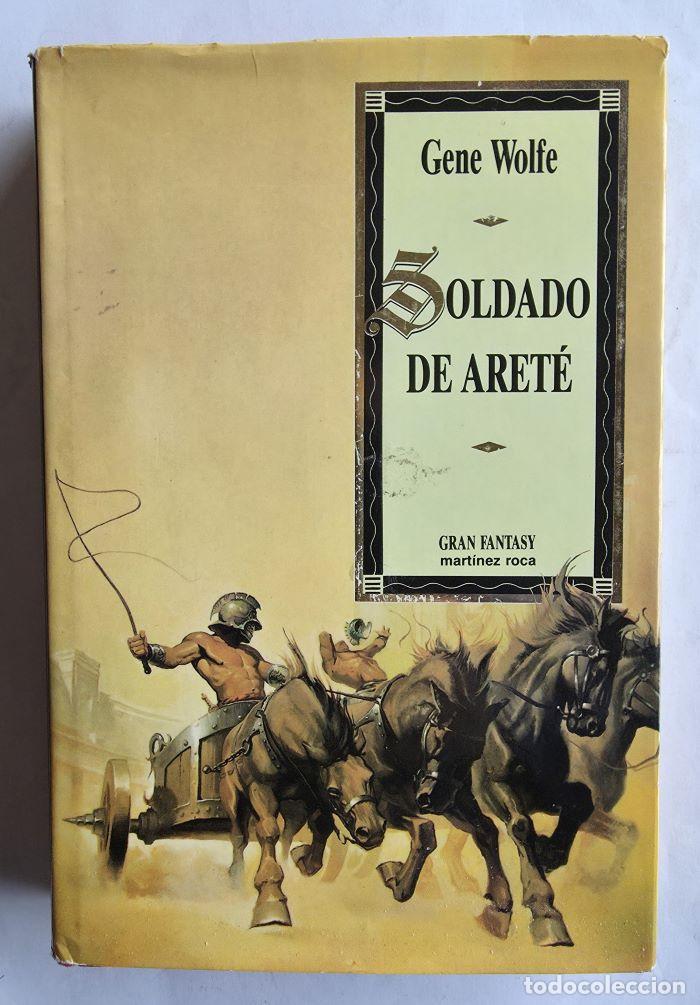 Libros: SOLDADO DE ARET&Eacute; - Gene Wolfe