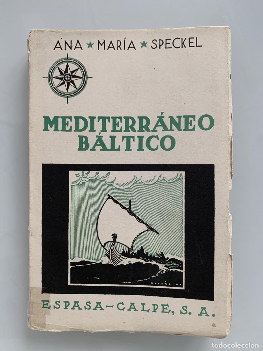 Libros: MEDITERR&Aacute;NEO B&Aacute;LTICO - Ana Mar&iacute;a Speckel