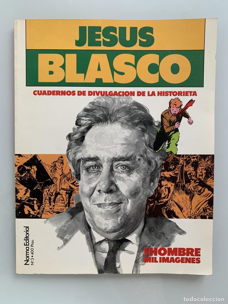 Libros: JES&Uacute;S BLASCO. UN HOMBRE, MIL IM&Aacute;GENES - Antonio Mart&iacute;n (Ed.)