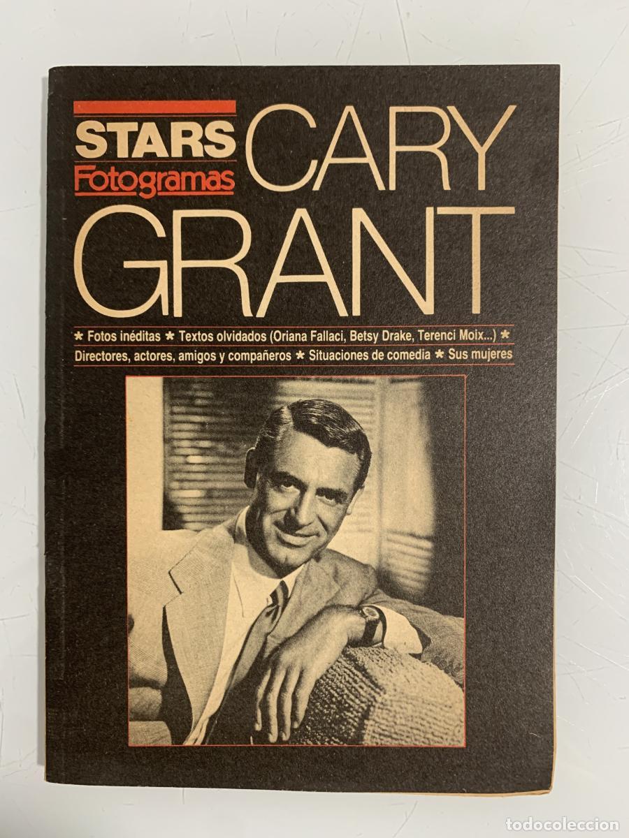 Livres: CARY GRANT *Fotos in&eacute;ditas * Textos olvidados (Oriana Fallaci, Betsy Drake, Terenci Moix...) *Direct