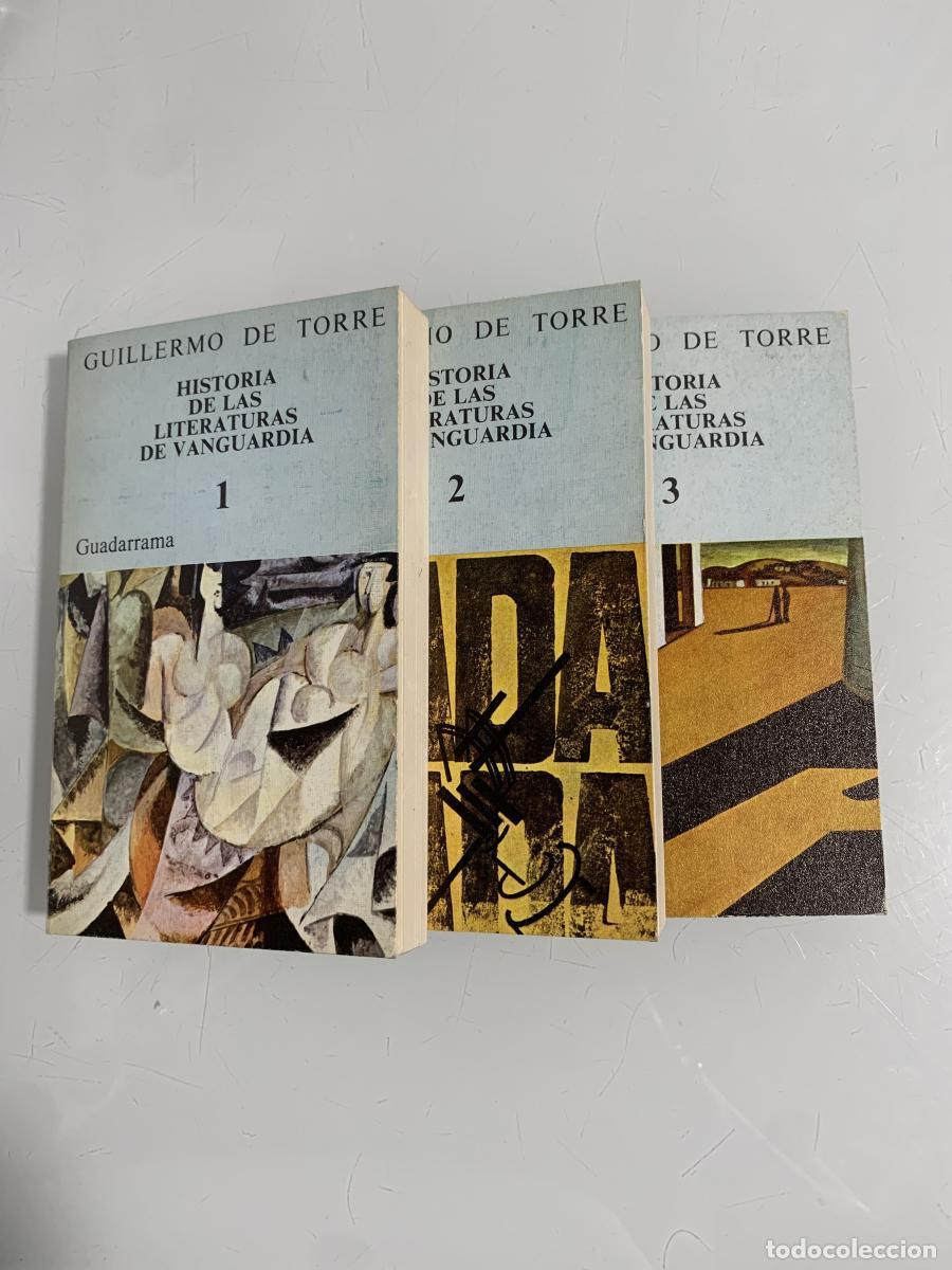 Libros: HISTORIA DE LAS LITERATURAS DE VANGUARDIA (3 tomos) - Guillermo de Torre