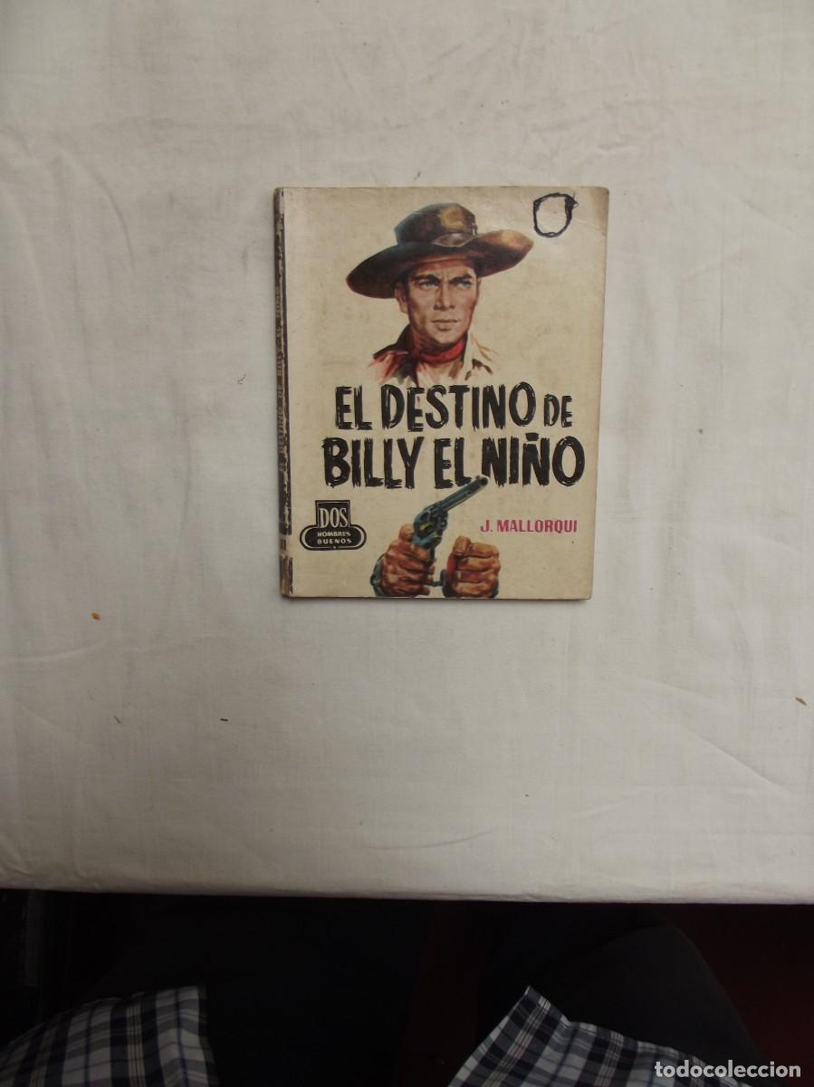 Libros: EL DESTINO DE BILLY EL NI&Ntilde;O POR J. MALLORQUI