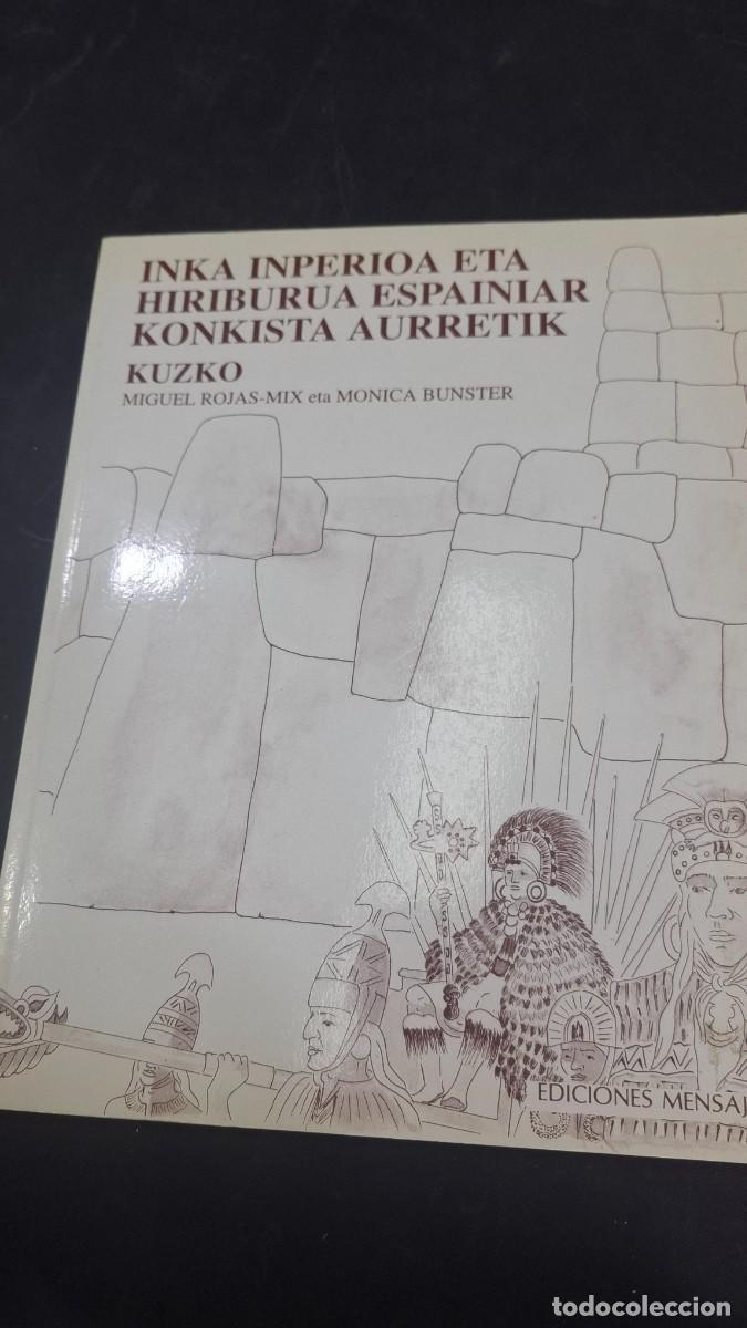 Libros: inca imperoia eta hiriburua espainiar