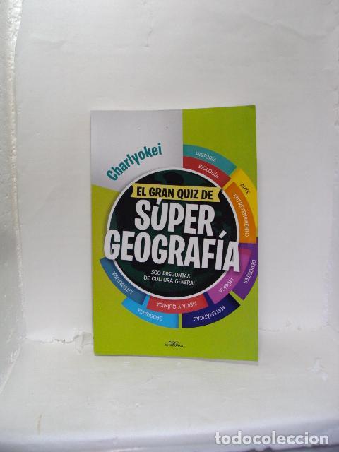 B&uuml;cher: EL GRAN QUIZ DE S&Uacute;PER GEOGRAF&Iacute;A - Charlyokei