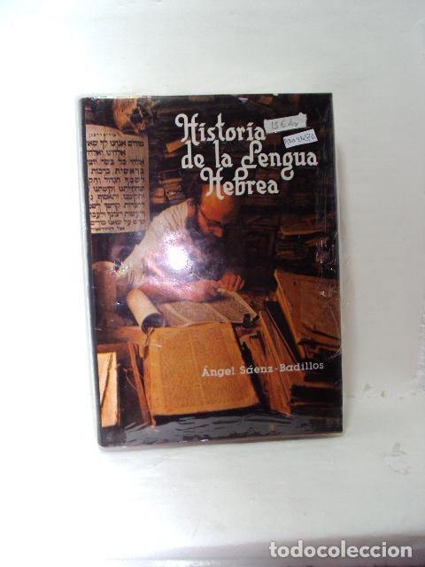Livres: HISTORIA DE LA LENGUA HEBREA - &Aacute;ngel S&aacute;enz-Badillos