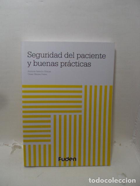 Livros em segunda m&atilde;o: SEGURIDAD DEL PACIENTE Y BUENAS PR&Aacute;CTICAS - Patricia Rebollo G&oacute;mez; C&eacute;sar Manso Perea