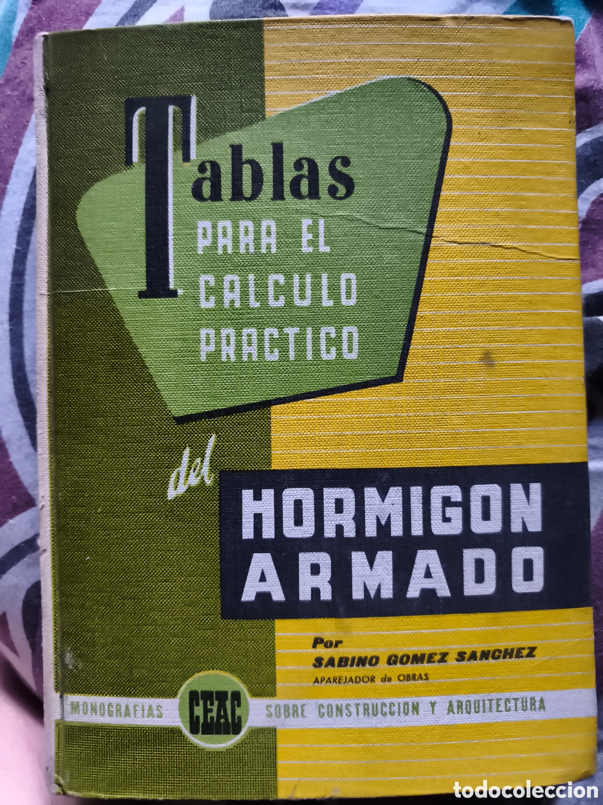 Libros: TABLAS PARA EL CALCULO PRACTICO DEL HORMIGON ARMADO. 1979