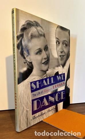 Livros em segunda m&atilde;o: Shall We Dance. The Life of Ginger Rogers - Morley, Sheridan